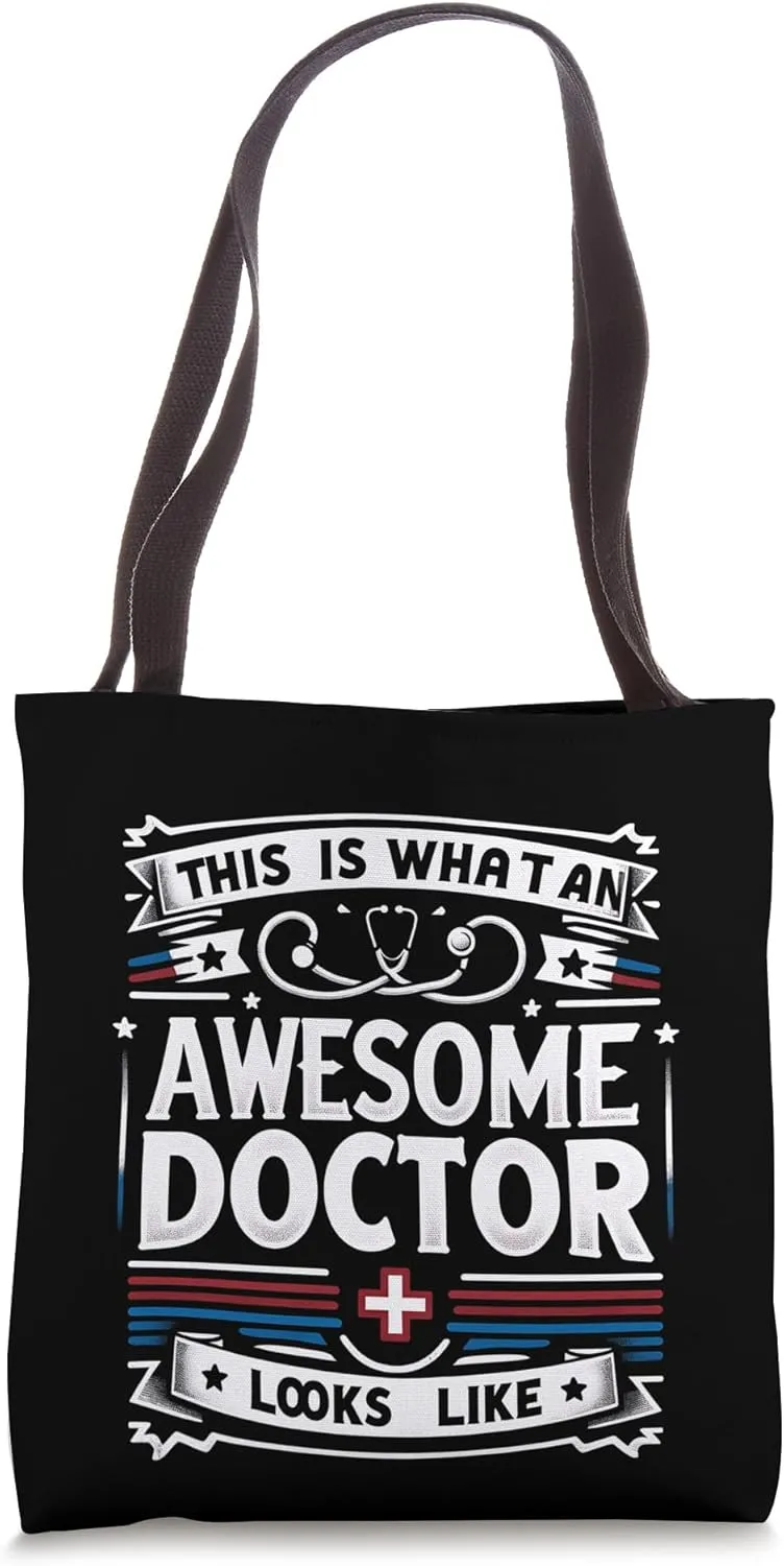 This Is What An Awesome Doctor Looks Like Funny Graphic Tees Tote Bag